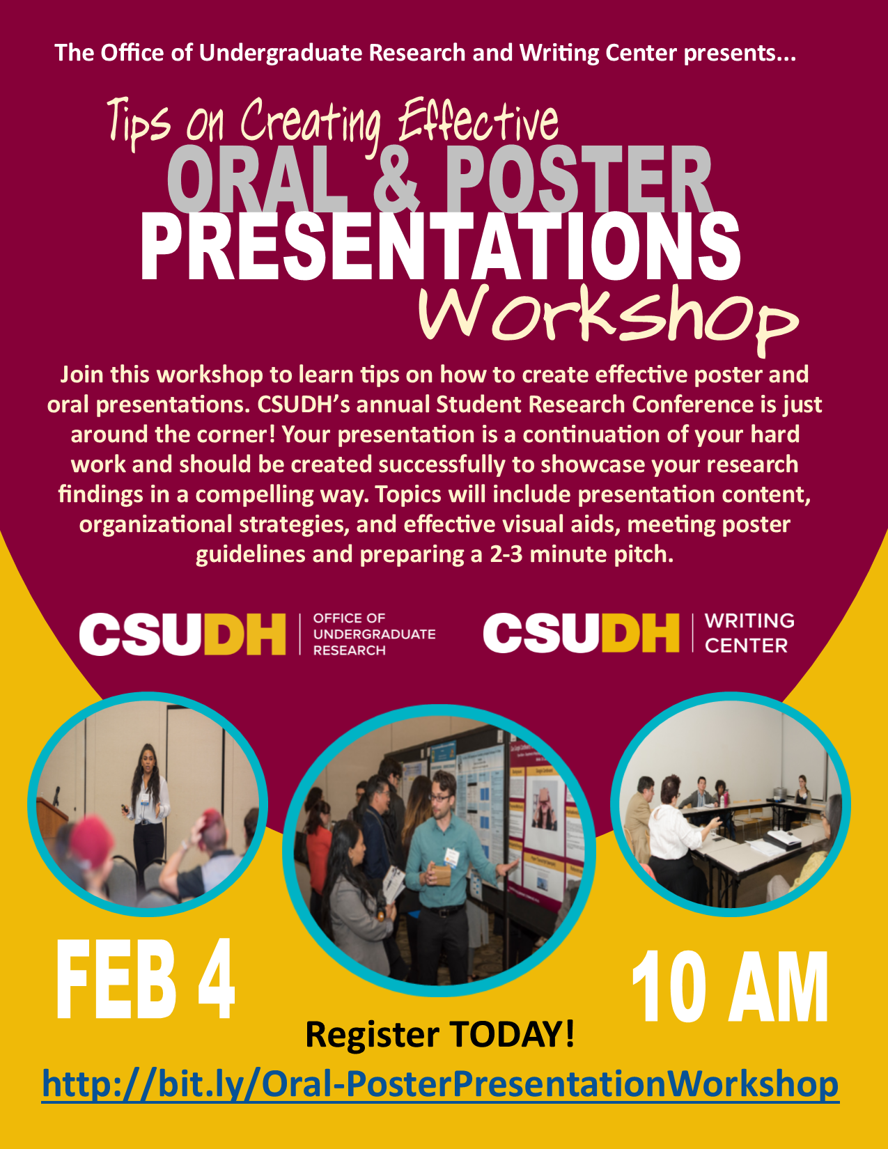 ips on Creating Effective Oral & Poster Presentations Workshop